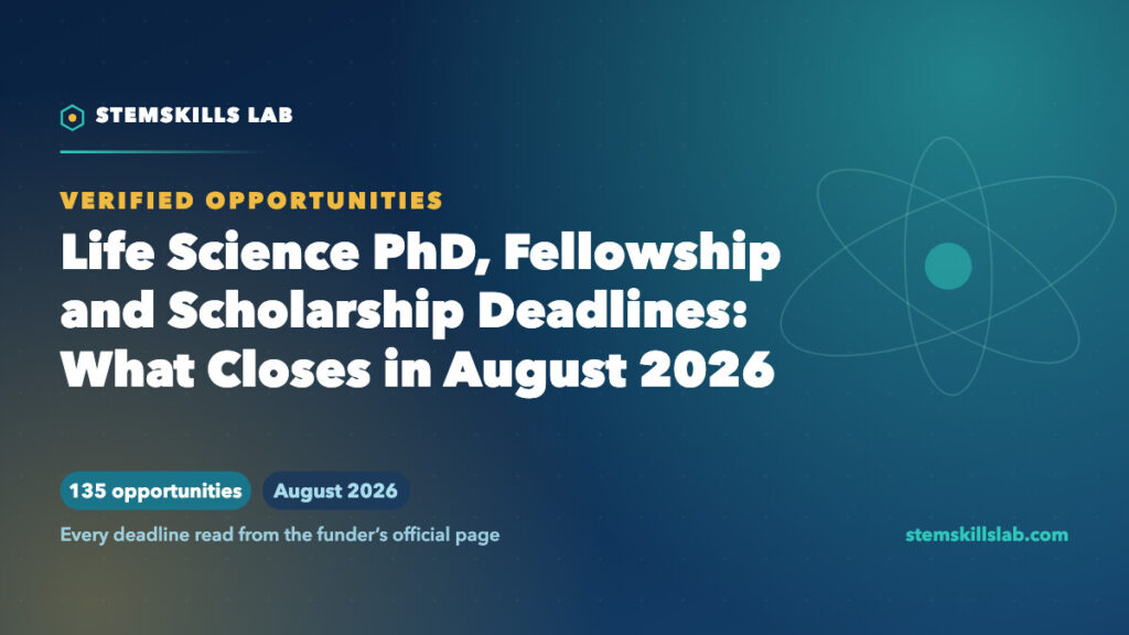 Life Science PhD, Fellowship and Scholarship Deadlines: What Closes in August 2026